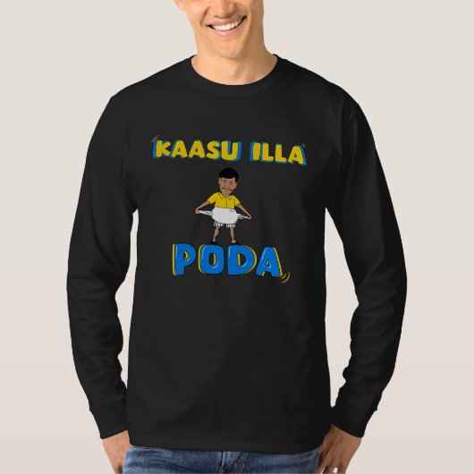 Kaasu Illa Poda, Kollywood Tamil Cinema Comedy Fan Tシャツ (正面)