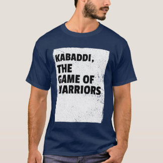 Kabaddihe Game of Warriors Sport friend retro Tシャツ