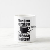 Kaffeetasse " Fresse halten" コーヒーマグカップ (中央)