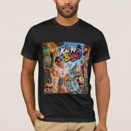 Kai Re Baba? — Just Another Susegad Day Tシャツ