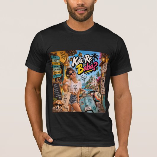 Kai Re Baba? — Just Another Susegad Day Tシャツ (正面)