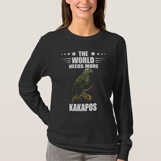 Kakapo Parrot Kakapo Bird The World Needs More Kak Tシャツ (正面)