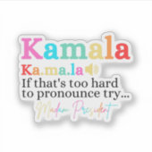 Kamalaもしは発音するには懸命がTry Madam シール (正面)