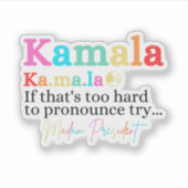 Kamalaもしは発音するには懸命がTry Madam シール (正面)