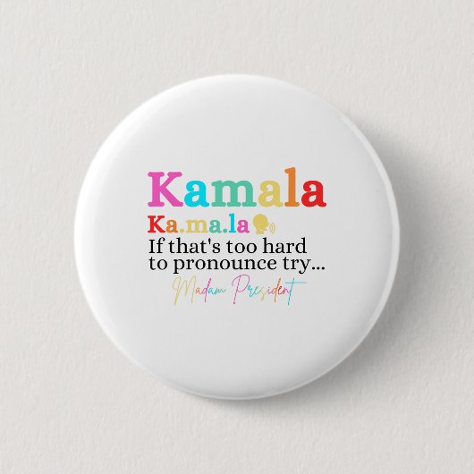 Kamalaもしは発音するには懸命Pを試してみる 缶バッジ (正面)