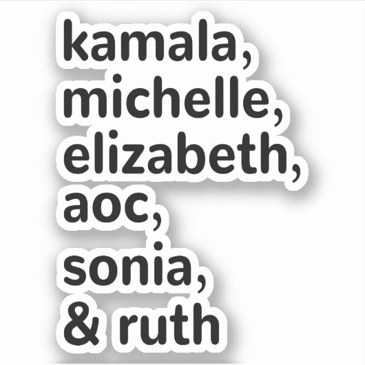 Kamala, AOC, RBG, Ruth Bader Michelle Obama シール (正面)