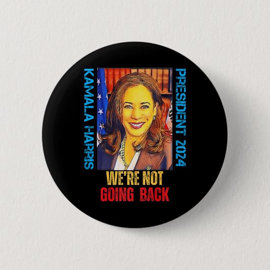 Kamala Harris ポップ・アートの Art President 2024 We't Not 缶バッジ (正面)