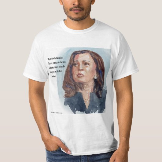 Kamala Harris 引用句 Tシャツ (正面)