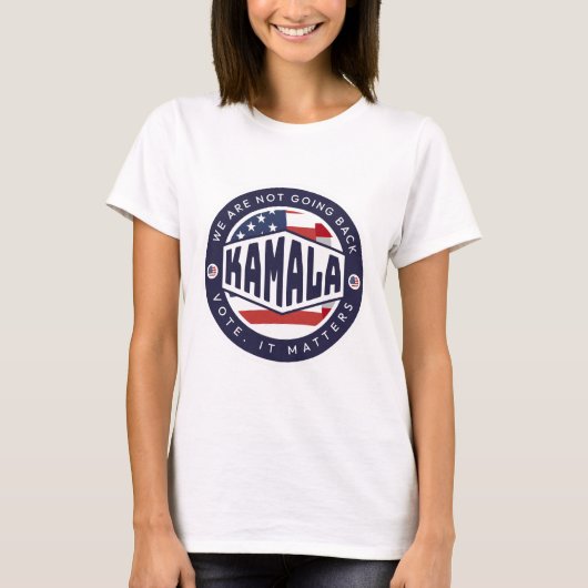 Kamala Harris：戻らない Tシャツ (正面)