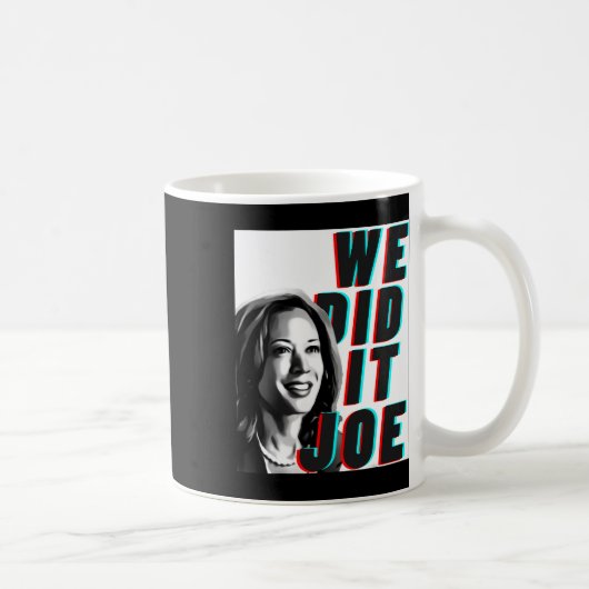 Kamala Harris &#'；私たちはJoe&#デザインを行ったモダン コーヒーマグカップ (右)