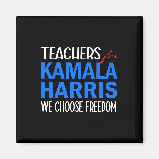 Kamala Harris 2024のために自由を選ぶ マグネット (正面)