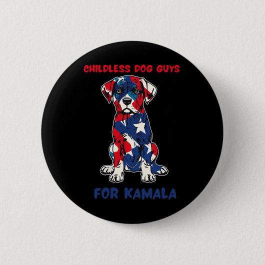 Kamala Harris 2024用の子供のない犬の男 缶バッジ (正面)