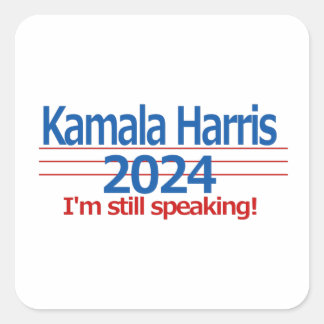 Kamala Harris 2024私はまだ話よ！ スクエアシール