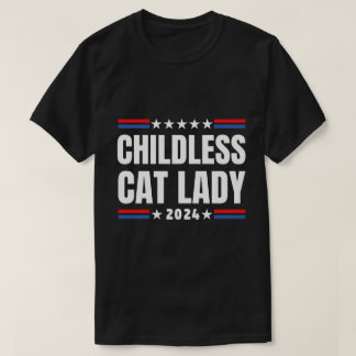 Kamala Harris 2024, Chilless cat lady Tシャツ