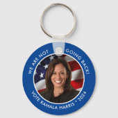 Kamala Harris 2024 Not Going Back Photo キーホルダー (裏面)