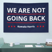 Kamala Harris - IIに戻らない 横断幕 (トレードショー)