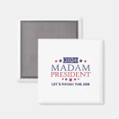 Kamala Harris Madam社長この仕事を終わらせよう マグネット (正面/裏面)