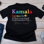 Kamala Harris Madam社長の発音 Tシャツ