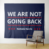 Kamala Harris - We Are Not Going Back II タペストリー (インサイチュ(横))