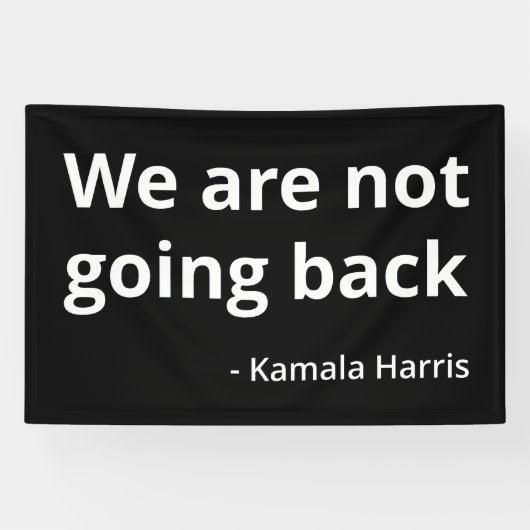 Kamala Harris - We Go Back III 横断幕 (横)