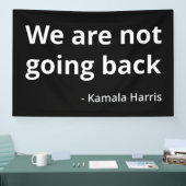 Kamala Harris - We Go Back III 横断幕 (トレードショー)