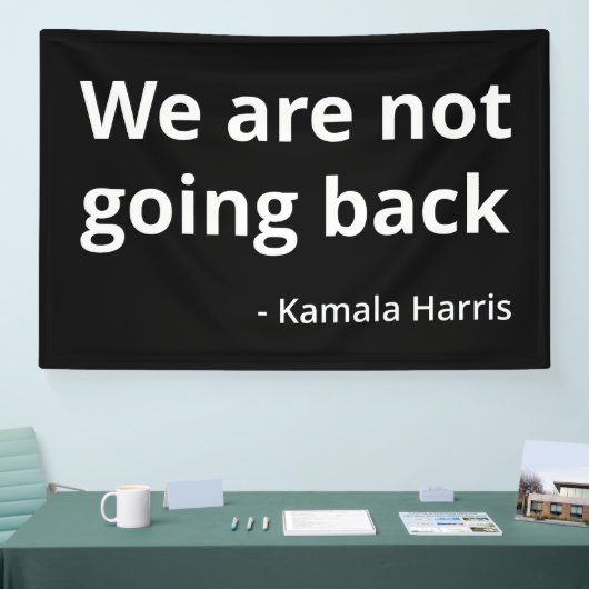 Kamala Harris - We Go Back III 横断幕 (トレードショー)