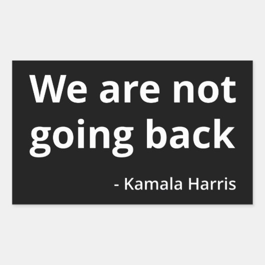 Kamala Harris - We Go Back III 長方形シール (正面)