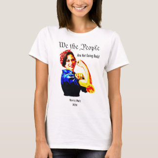 Kamala Harris "We the People" – 戻らない Tシャツ