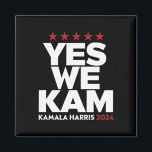 Kamala HarrisYesWe Kam for US President 2024 マグネット<br><div class="desc">Kamala HarrisYesWe Kam for US President 2024</div>
