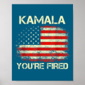 Kamala You're Fired Funny Anti Kamala Harris Elect ポスター (正面)