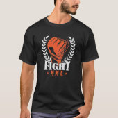 Kämpfer Mixed Martial Arts "Fight" Tシャツ (正面)