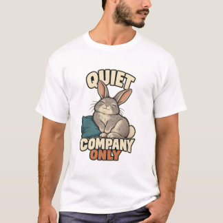 Kaninchen – Quiet Company Only Tシャツ