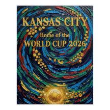 Kansas City Home of the World Cup 2026 Soccer Fan 