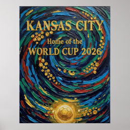 Kansas City Home of the World Cup 2026 Soccer Fan  ポスター