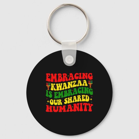 Kanzaaを受け入れることは、我々が共有する人類アフリカAである キーホルダー (正面)