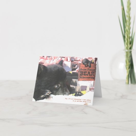 Kapalua私は冬眠していません! -メッセージカード カード (正面)