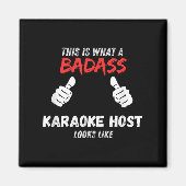Karaoke Funny This Is What A Bad Karaoke Host Look マグネット (正面)