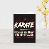 Karate Because You Might Run Out Of Ammo Fight Tee カード (黄色い花)