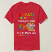 Karate besties bacause going crazy tシャツ (デザイン正面)