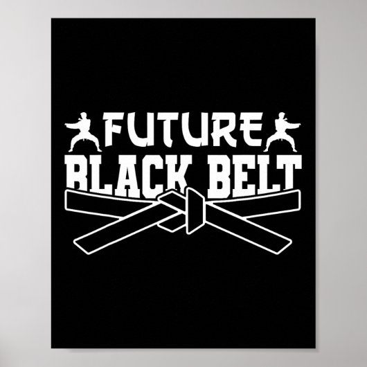 Karate Black Belt Gi Uniform Future Black Belt  ポスター (正面)