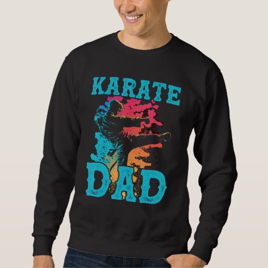 Karate Dad Best Daddy Ever MMA Martial Artist Fath スウェットシャツ (正面)