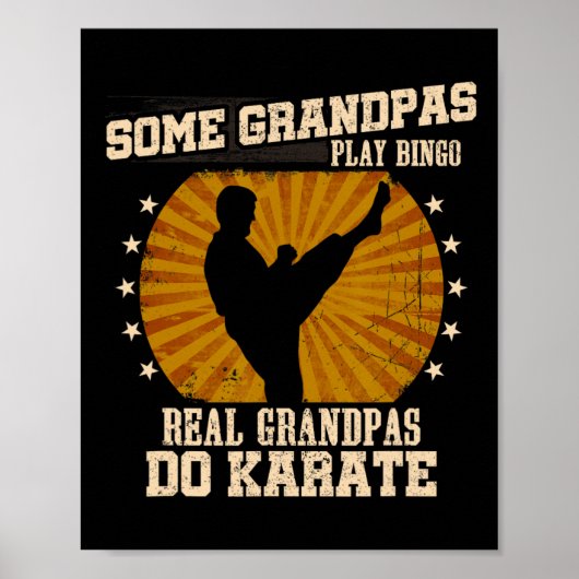 Karate Grandpa Shirt - Real Grandpas Do Karate  ポスター (正面)