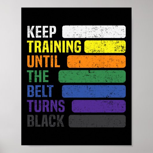 Karate - Keep Training Until The Belt Turns Black  ポスター (正面)