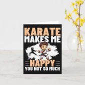 Karate Makes Me Happy You Not So Much Funny Karate カード (黄色い花)