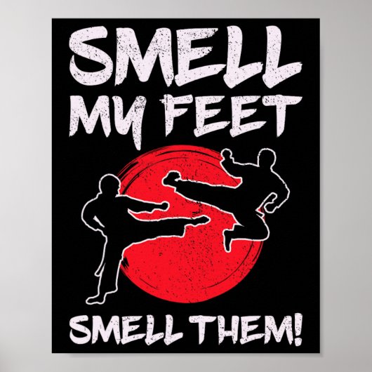 Karate Martial Arts Smell My Feet Lover Funny Coac ポスター (正面)