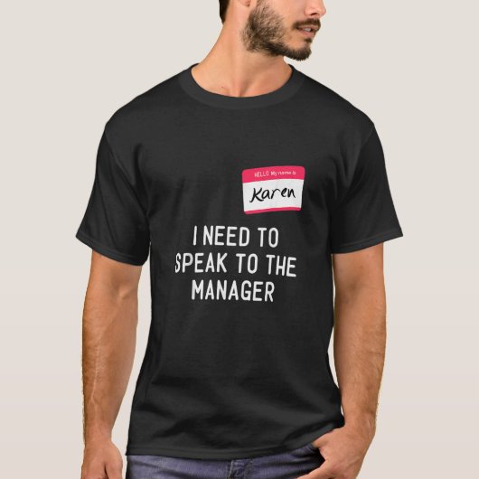 Karen Halloween話のミーム女子を管理する必要がある Tシャツ (正面)