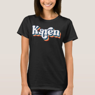 Karen Name Shirt for Girls & Women T-Shirt Tシャツ