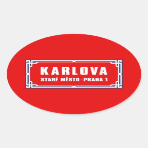 Karlova、プラハのチェコの道路標識 楕円形シール