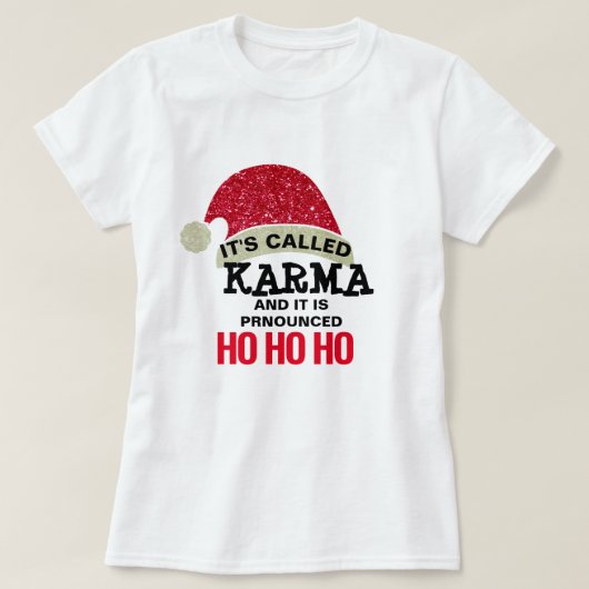 karmaは常にアドレスを失うカルマシャツデザイン tシャツ (デザイン正面)