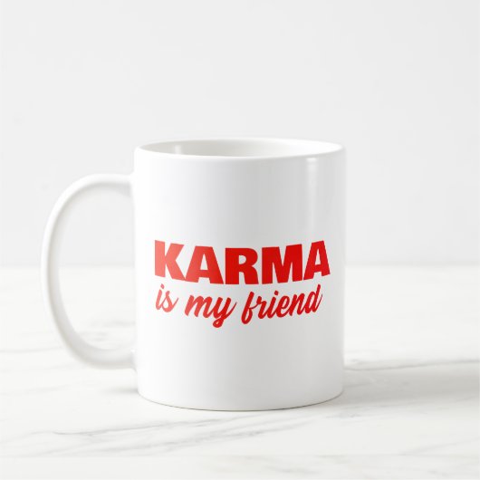 Karma Is My Friend Bold Red コーヒーマグカップ (左)